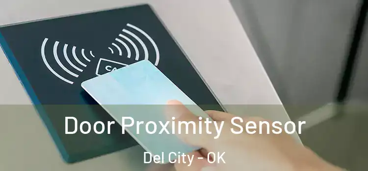 Door Proximity Sensor Del City - OK