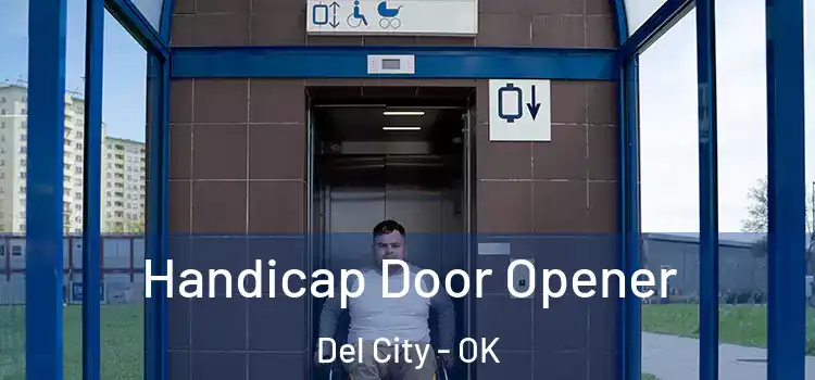Handicap Door Opener Del City - OK