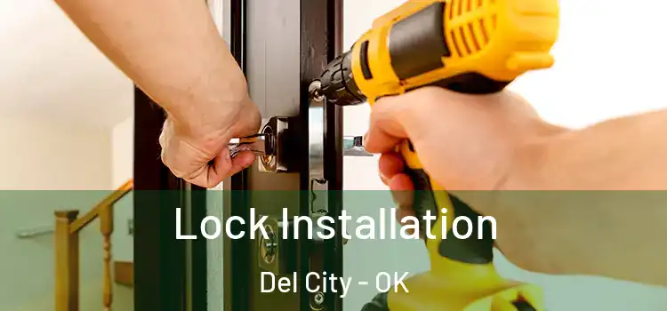 Lock Installation Del City - OK