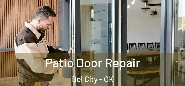 Patio Door Repair Del City - OK
