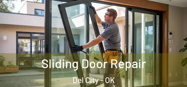 Sliding Door Repair Del City - OK